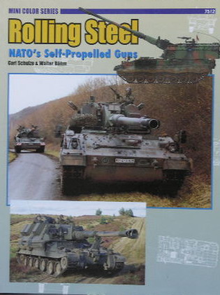 ROLLING STEEL (NATO Self-Propeled Guns)