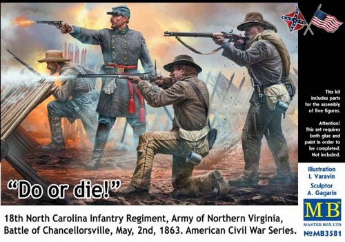 Do or die!18th Infantry Regiment of North Carolina.U.S. Civil War Series