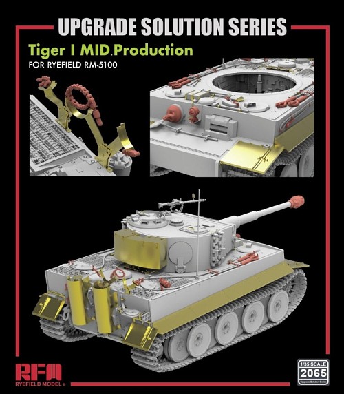 Tiger I MID. Production Upgrade Solution Series For RFM-5100